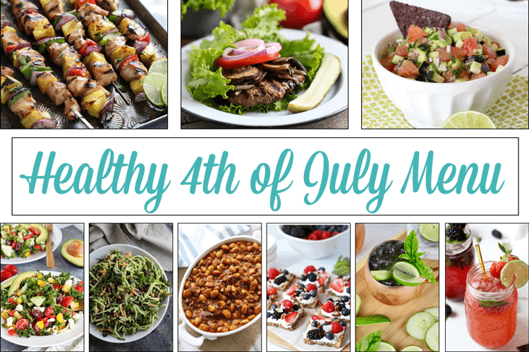Healthy 4th of July Menu | The Real Food Dietitians | https://maryannjaacobsen.com/healthy-4th-of-july-menu/