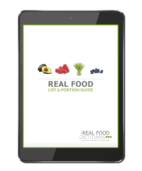Cut through the info clutter and start eating your way to a healthier you with our FREE downloadable Real Food List & Portion Guide! Gluten-free friendly. | The Real Food Dietitians | https://maryannjaacobsen.com/real-food-list-portion-guide/