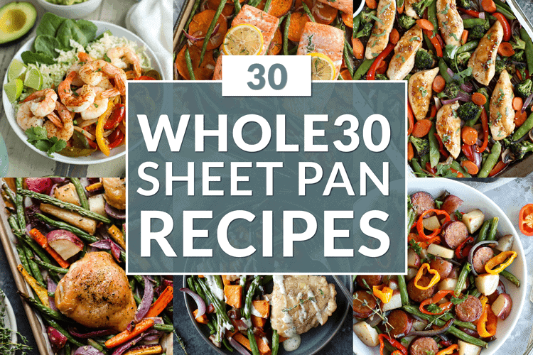 whole 30 sheet pan recipes collage with text overlay