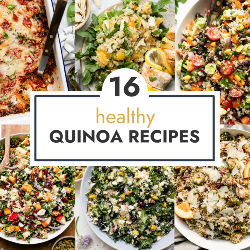 Collage of quinoa based salads and casseroles with text overlay for 16 Healthy Quinoa Recipes