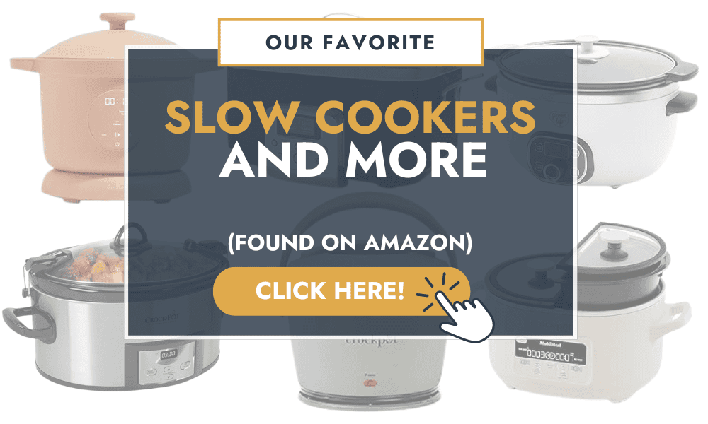 Images of slow cookers with text overlay stating our favorite slow cookers and more